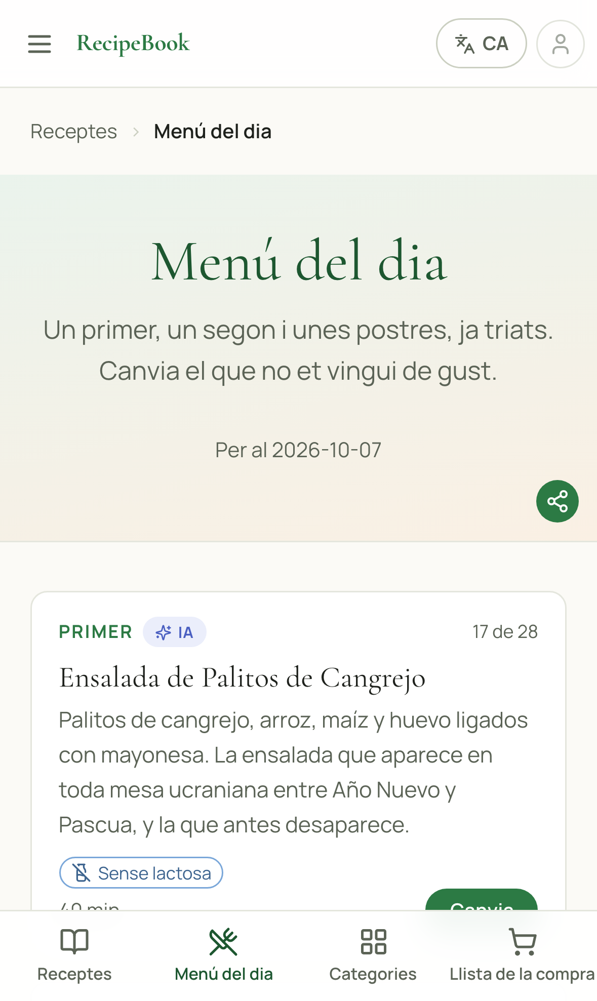 La pàgina del Menú del dia amb un primer, un segon i unes postres, amb un botó Canvia